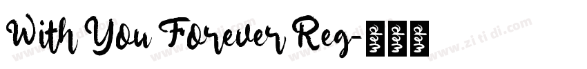 With You Forever Reg字体转换